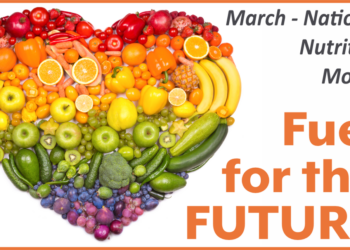 Fuel for the Future - thoughts during March, National Nutrition Month ...